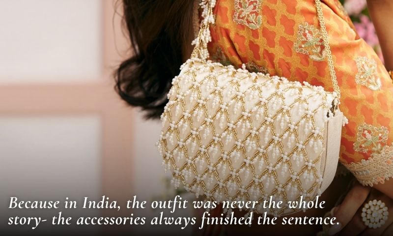 The Accessory Edit: Styling Potlis, Juttis & Charms with Summer Kurtas