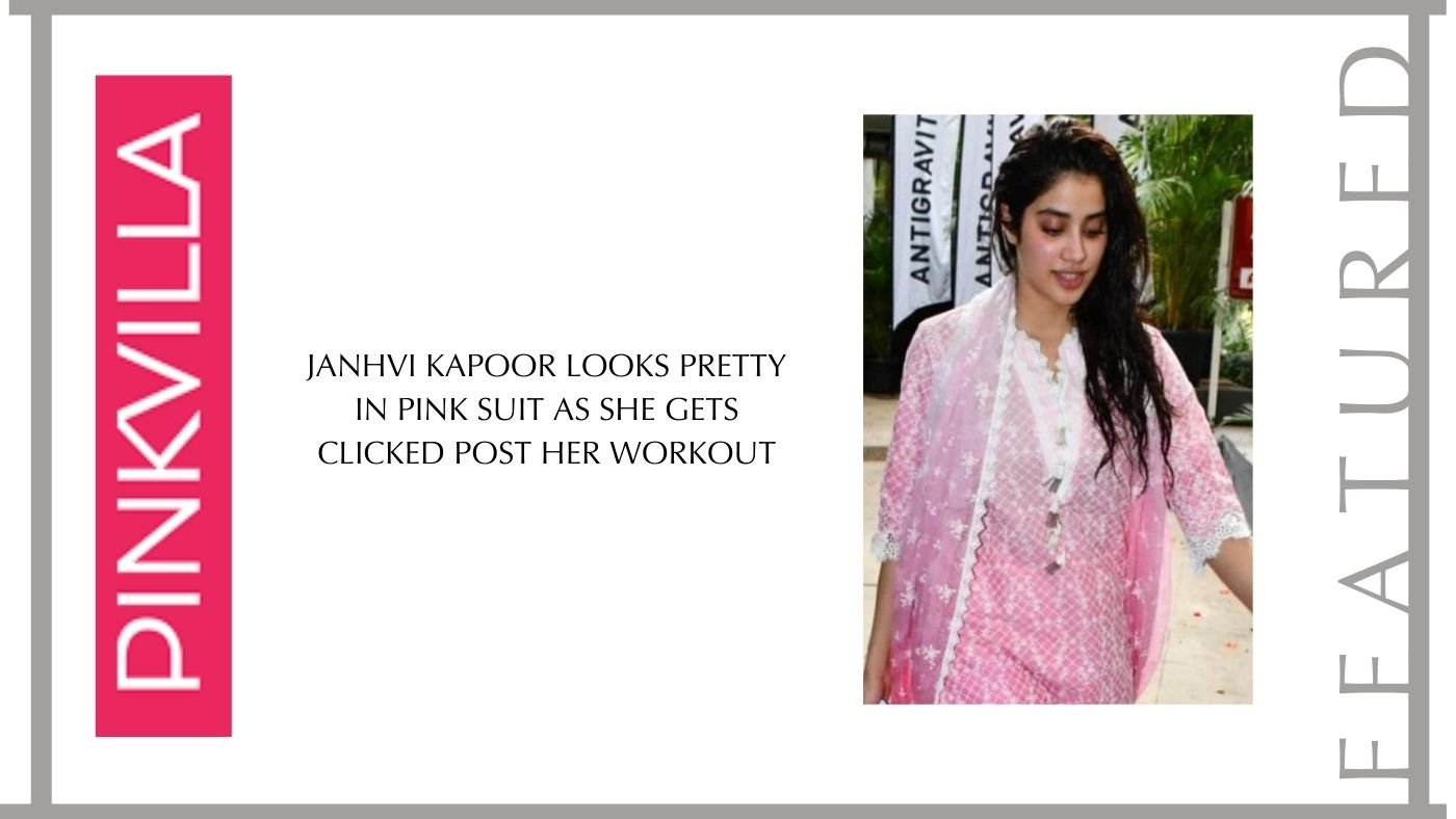 Janhvi Kapoor looks pretty in pink suit as she gets clicked post her workout - Shop Mulmul