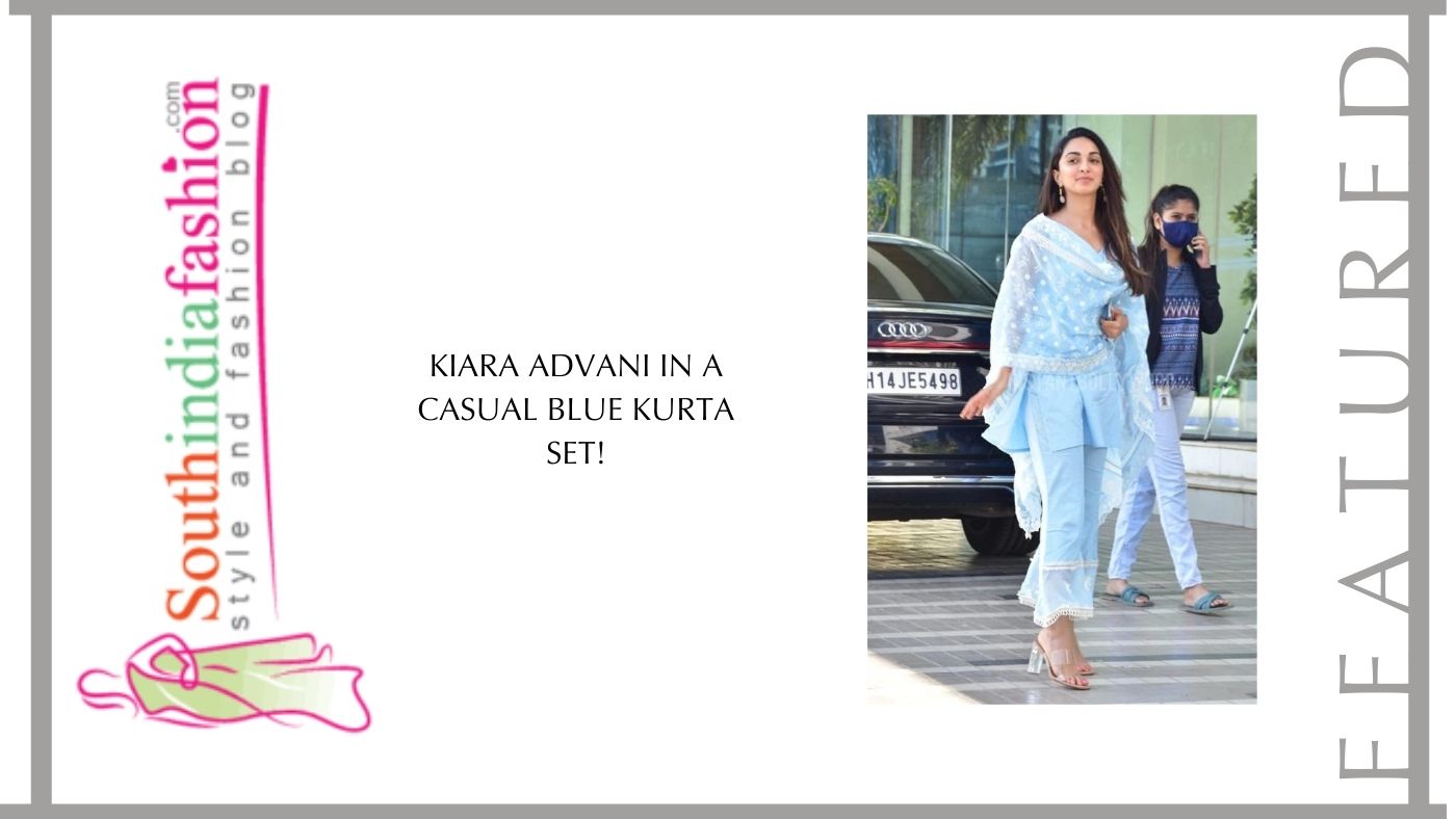 Kiara Advani in a casual blue kurta set!