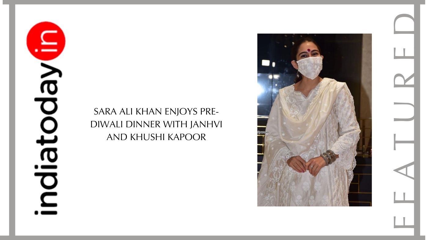 Sara Ali Khan enjoys pre-Diwali dinner with Janhvi and Khushi Kapoor.