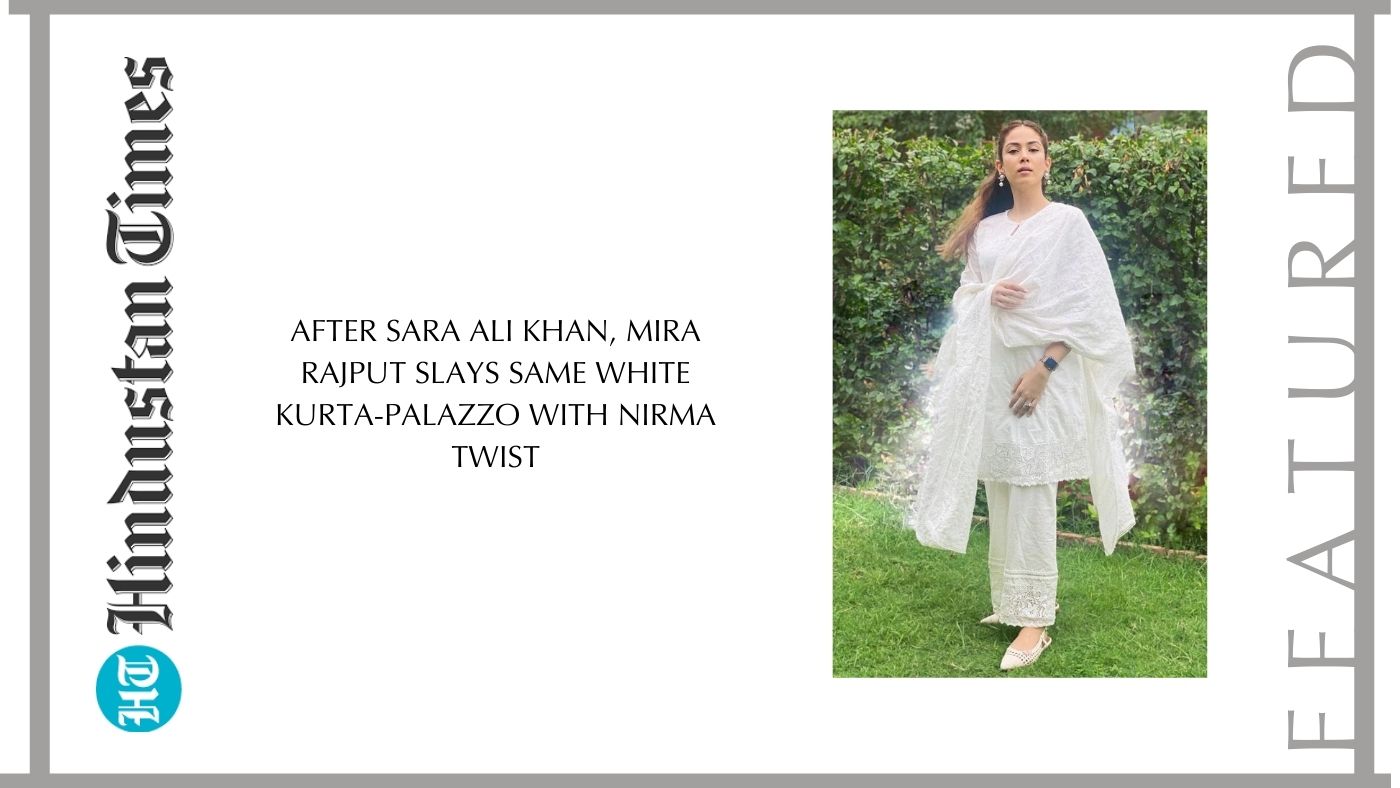 After Sara Ali Khan, Mira Rajput slays same white kurta-palazzo with Nirma twist