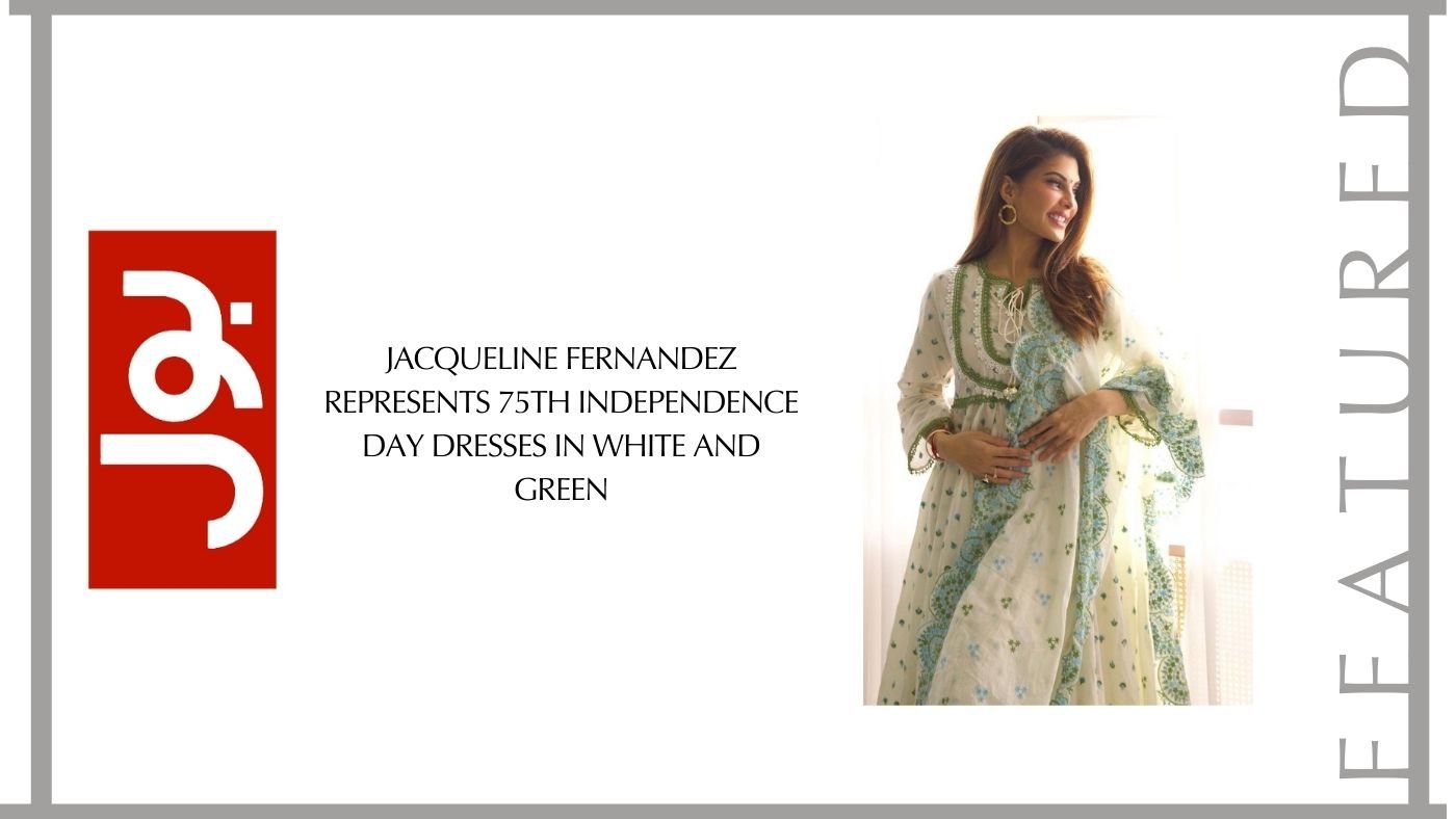 Jacqueline Fernandez represents 75th independence day dresses in white and green - Shop Mulmul