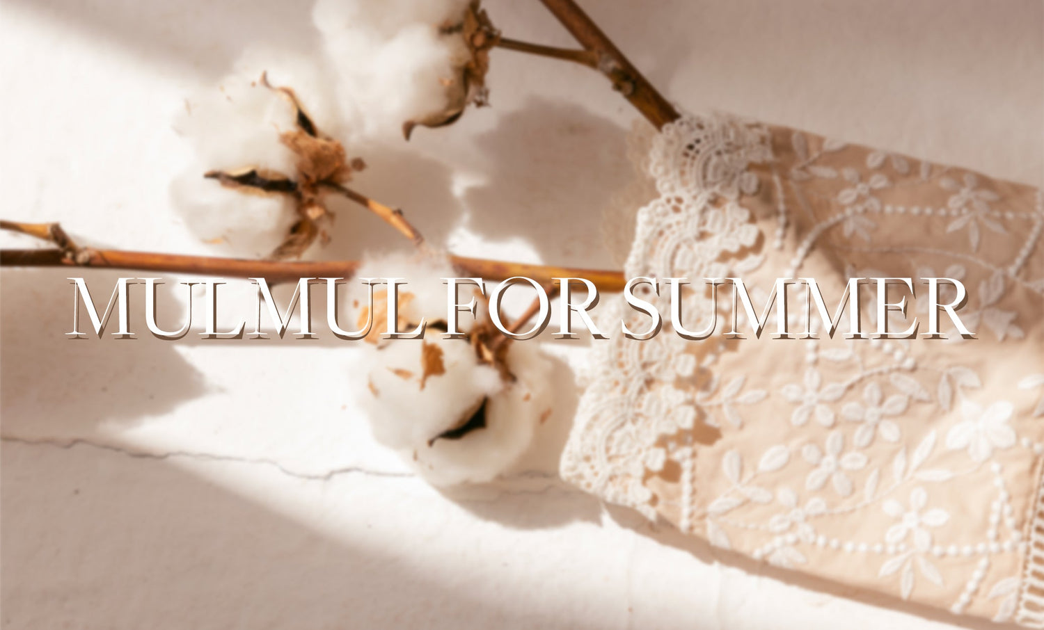 Mulmul For Summer - Shop Mulmul