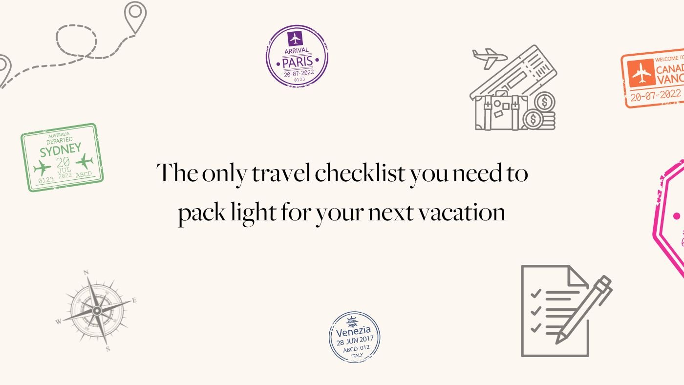 The only travel checklist you need to pack light for your next vacation - Shop Mulmul