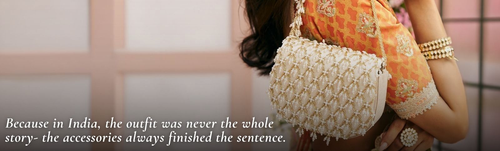 The Accessory Edit: Styling Potlis, Juttis & Charms with Summer Kurtas